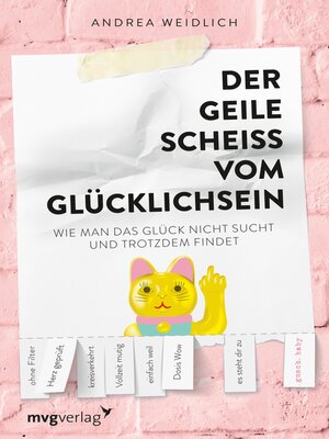 cover image of Der geile Scheiß vom Glücklichsein